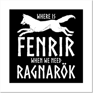 Where is Fenrir when we need Ragnarok Posters and Art